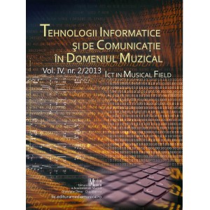 Tehnologii informatice şi de comunicaţie în domeniul muzical - Vol. IV, nr. 2